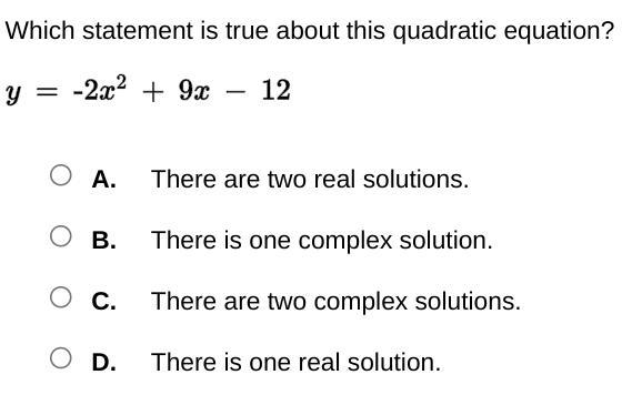 Which statement is true about this quadratic equation?
