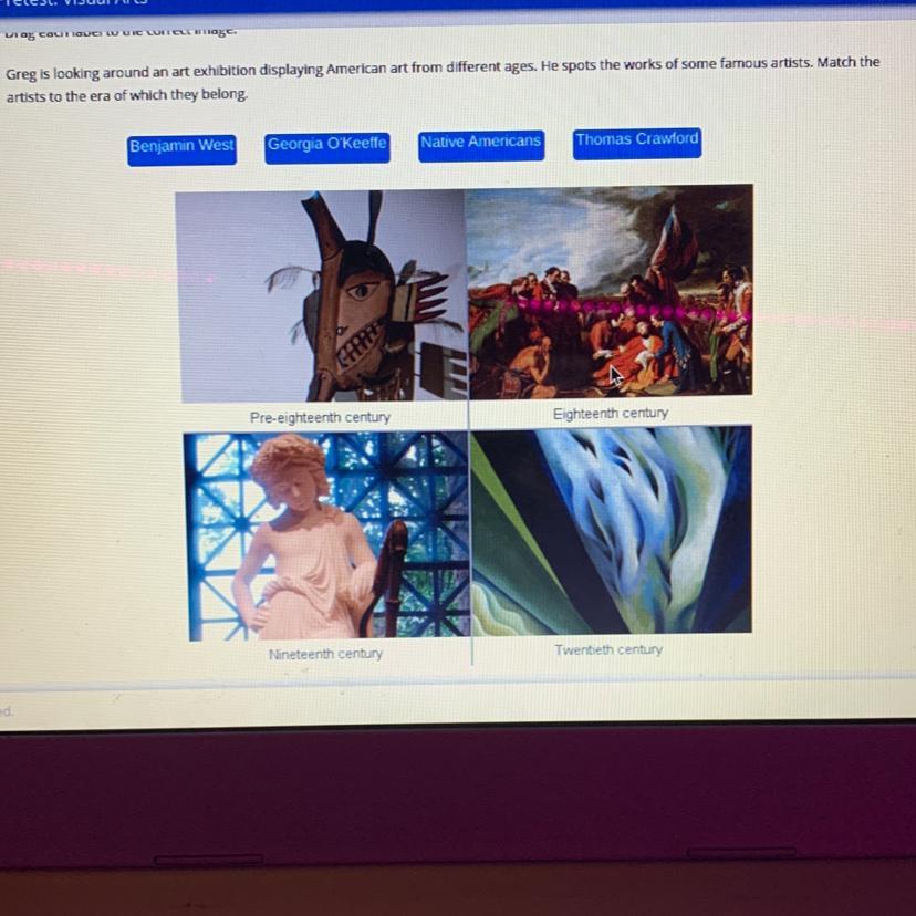 Greg is looking around an art exhibition displaying American art from different ages. He spots the works