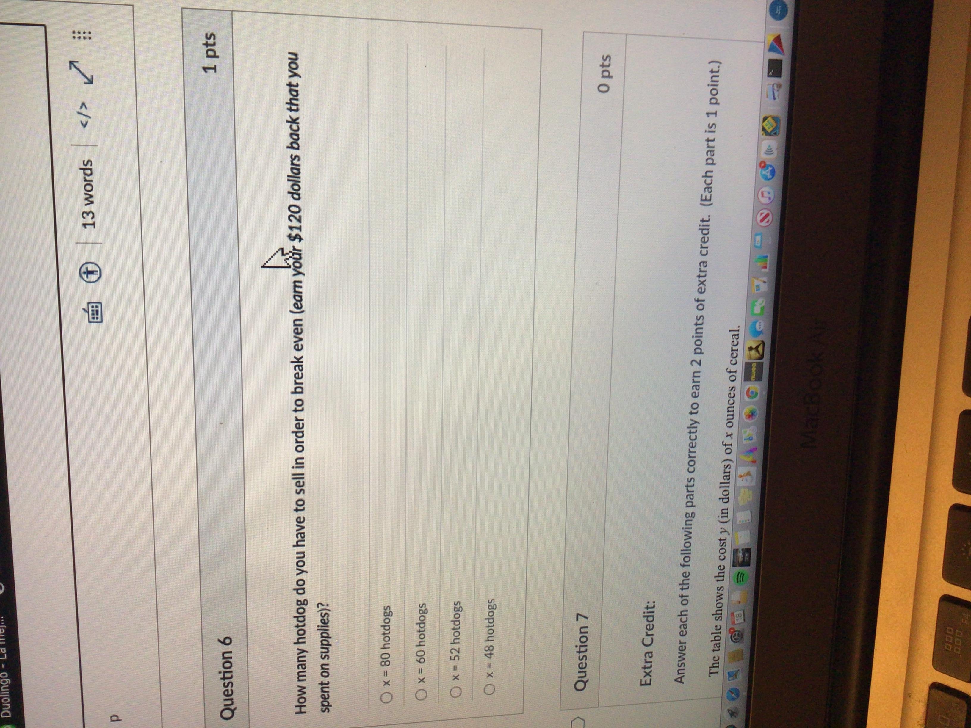 Please help Firts I need to write with a function Second what is the answer
