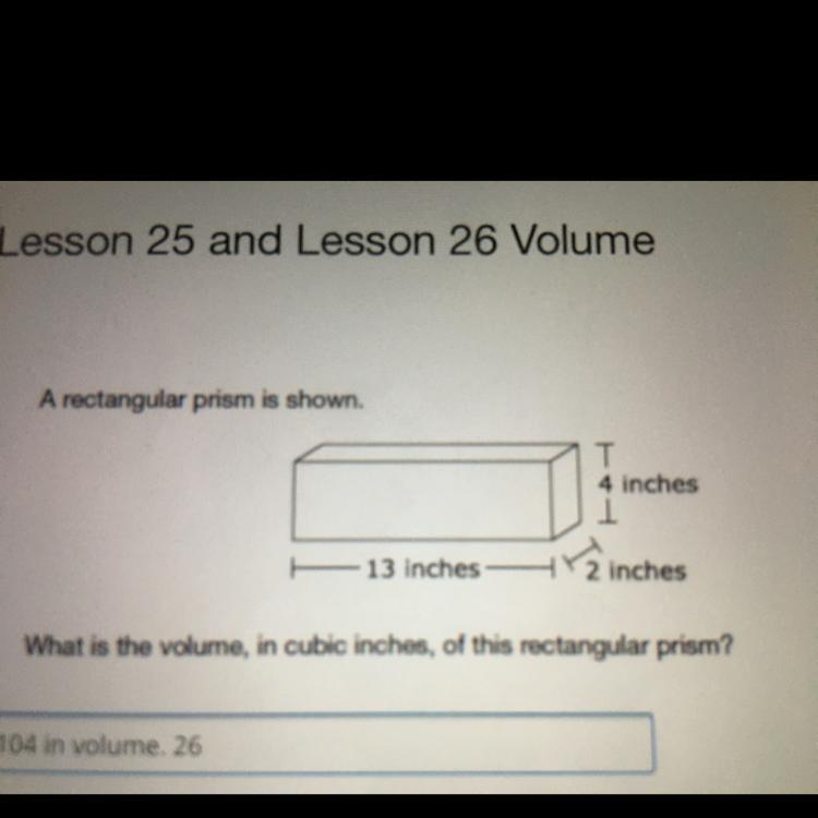 A rectangular prism is shown.What is the volume, in cubic inches, of this rectangular prisim 
