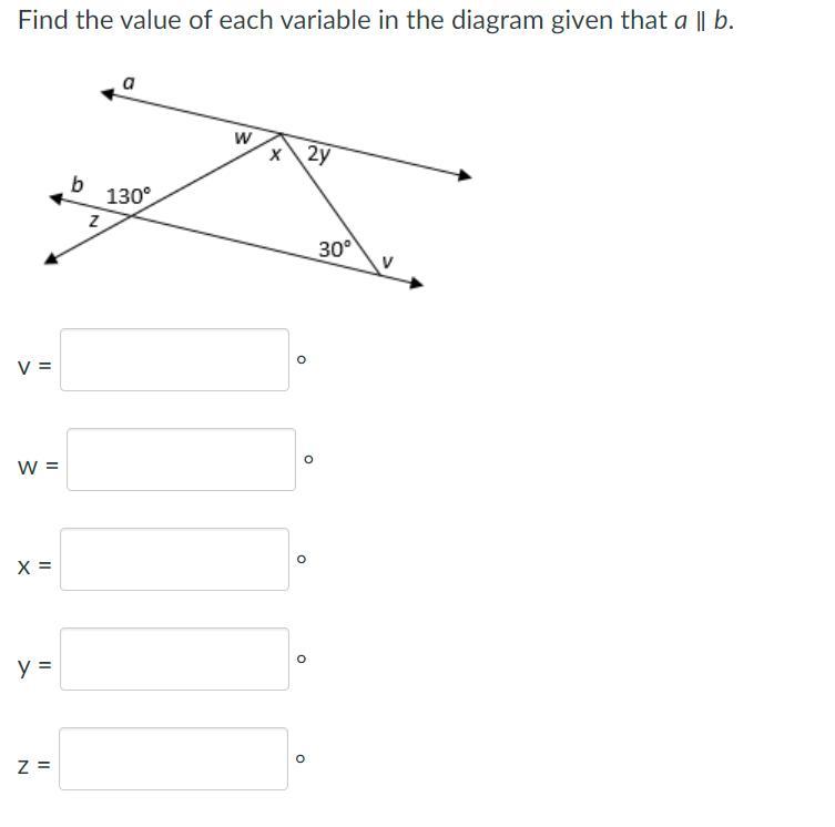 Find the value of each variable in the diagram given that a b.