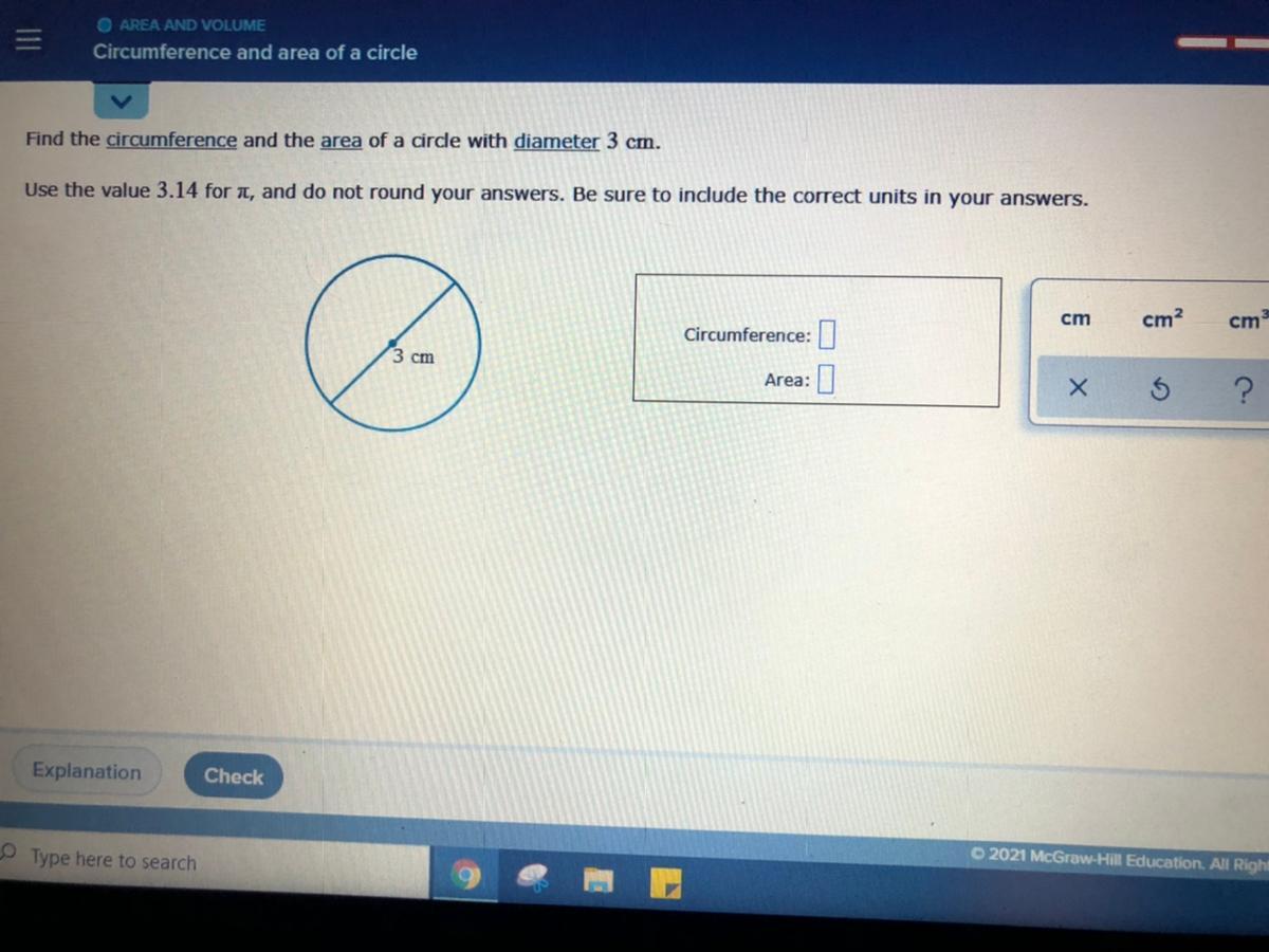 Find the circumference and the area of a circle with diameter 3cm 