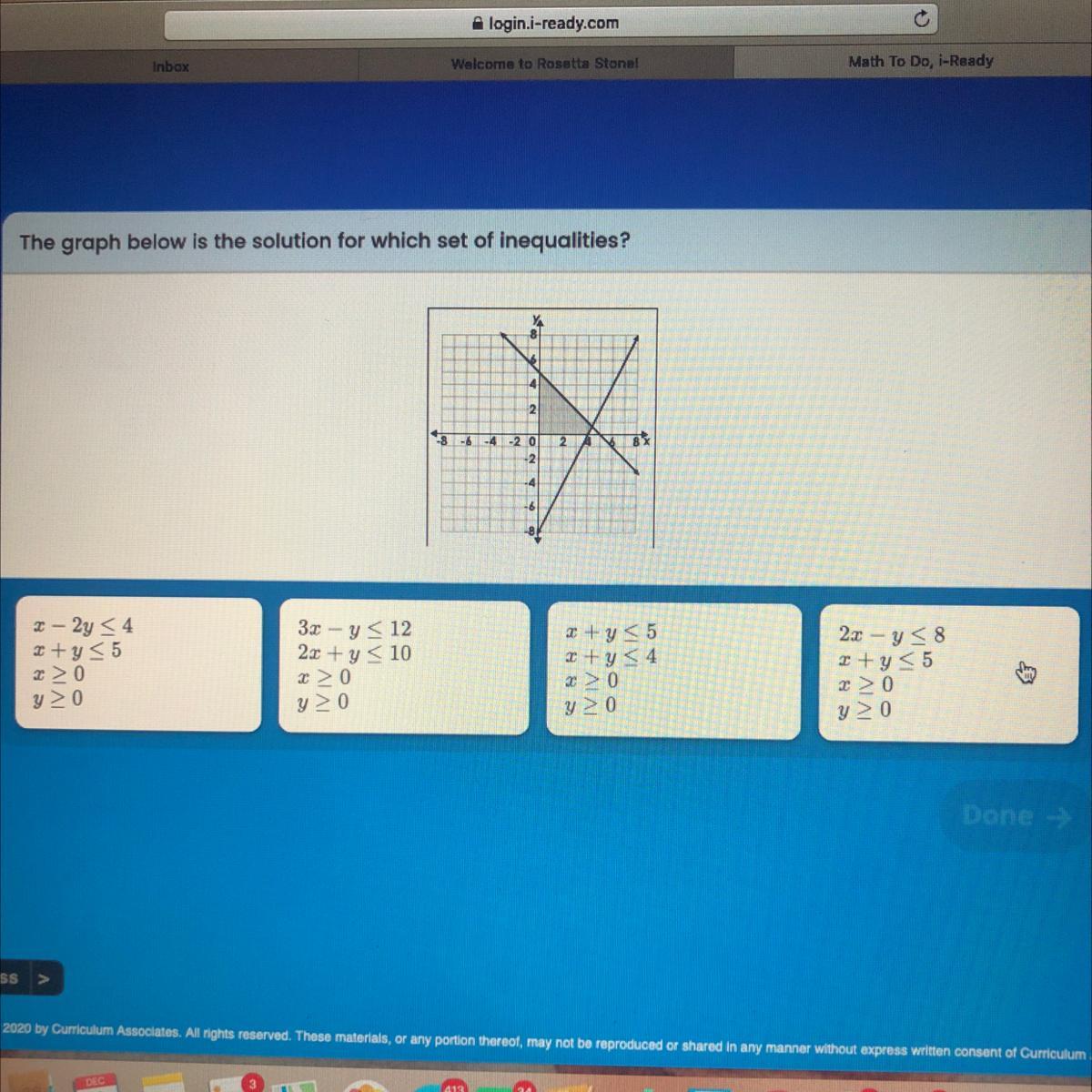 Please help!! The graph below is the solution for which set of inequalities? 