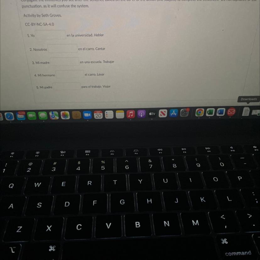 Conjugate The Infinitives You See After The Sentence Based On The Do-er Of The Action (the Subject) To