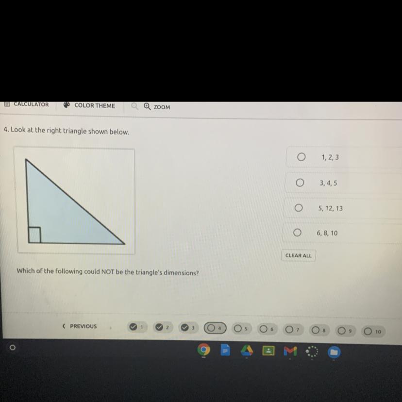 Look at the right triangle shown below. Which of the folllowing could not be the triangles dimensions?