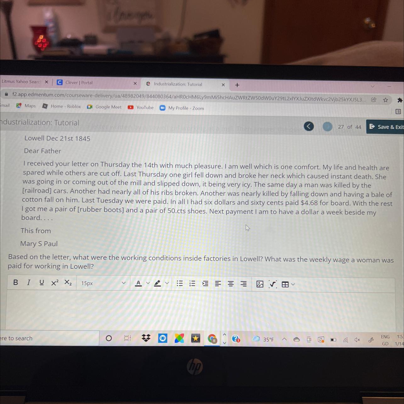 Based on the letter, what were the working conditions inside of factories in Lowell? What was the weekly