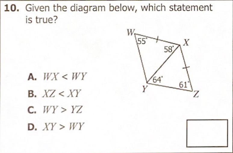 I need help with this multiple choice question.Given the diagram below, which statement is true? Show