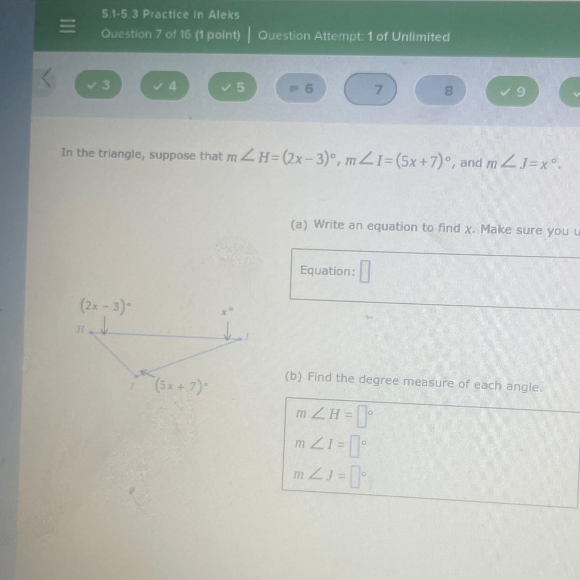In The Triangle, Suppose That MZH=(2x-3), M< 1= (5x+7), And M < J= X.(2x-3)-00Equation: 10(b) Find