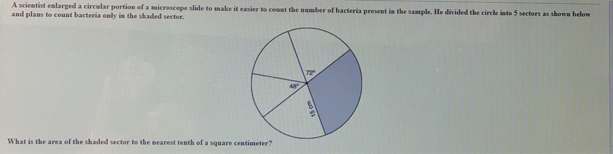 What is the area shaded sector to the nearest 10th of the square centimeter?