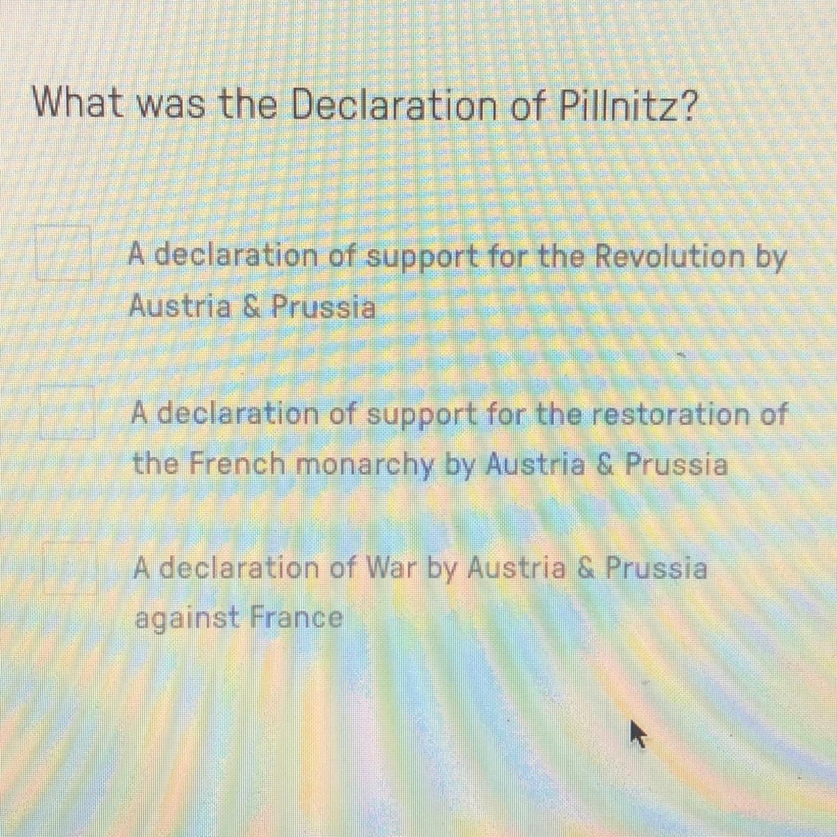 What Was The Declaration Of Pillnitz? Please Answer Fast 