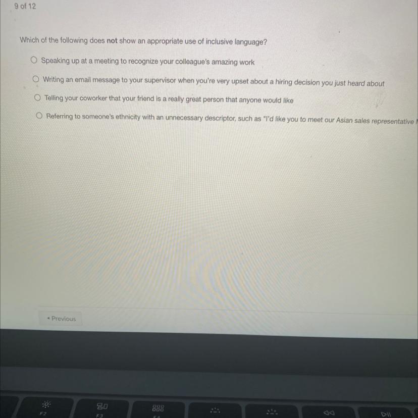 Which Of The Following Does Not Show An Appropriate Use Of Inclusive Language?- Speaking Up At A Meeting