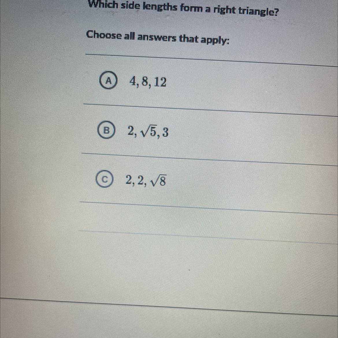 Which side lengths form a right triangle?