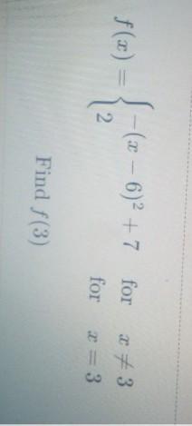 help video S-(x 6) +7 for 2 2 +3 x = 3 for Find f(3)