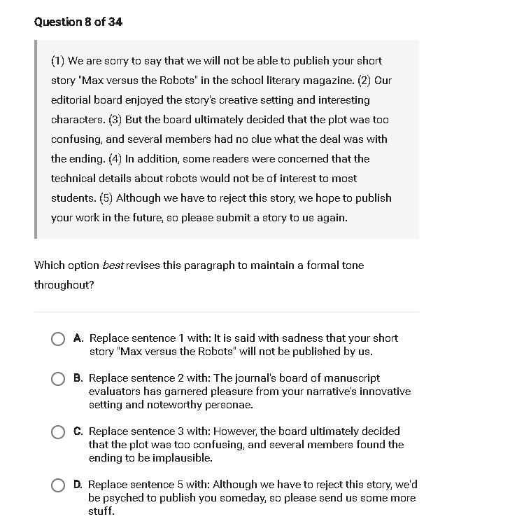 Please help me this is my final exam (1) We are sorry to say that we will not be able to publish your