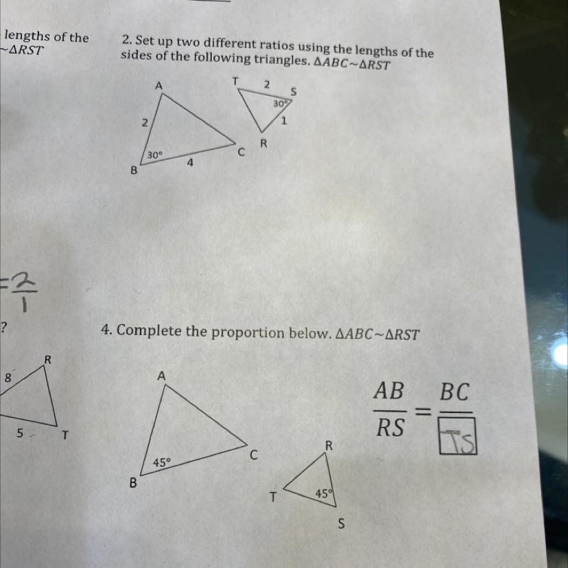2. Set Up Two Different Ratios Using The Lengths Of Thesides Of The Following Triangles. AABC~ARSTTN2AS301NR304B