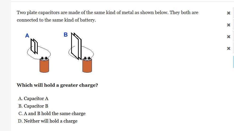 Two plate capacitors are made of the same kind of metal as shown below. They both are connected to the
