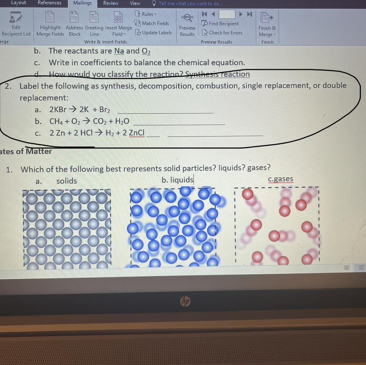 Question 2: Label The Following As Synthesis, Decomposition, Combustion, Single Replacement, Or Double