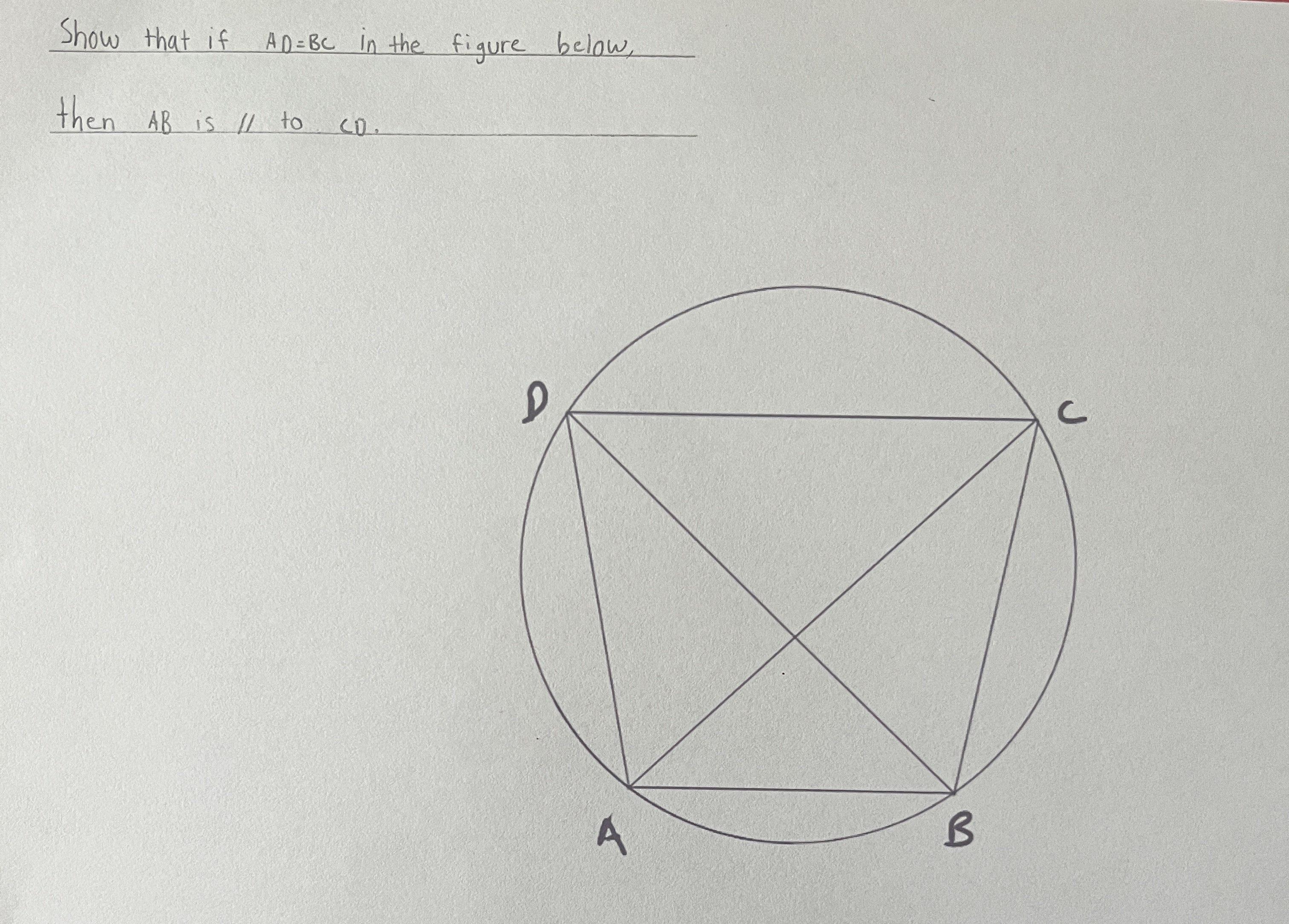 Show that if AB=DC in the figure below, then AB is parallel to CD.