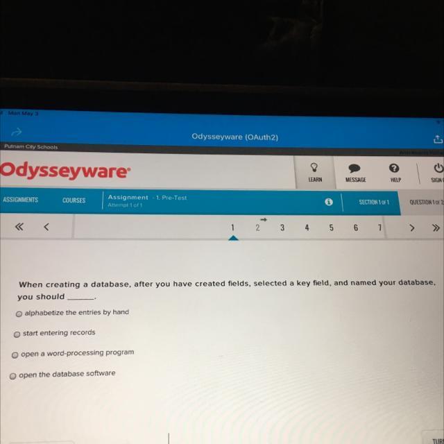 When creating a database, after you have created fields, selected a key field, and named your database,you