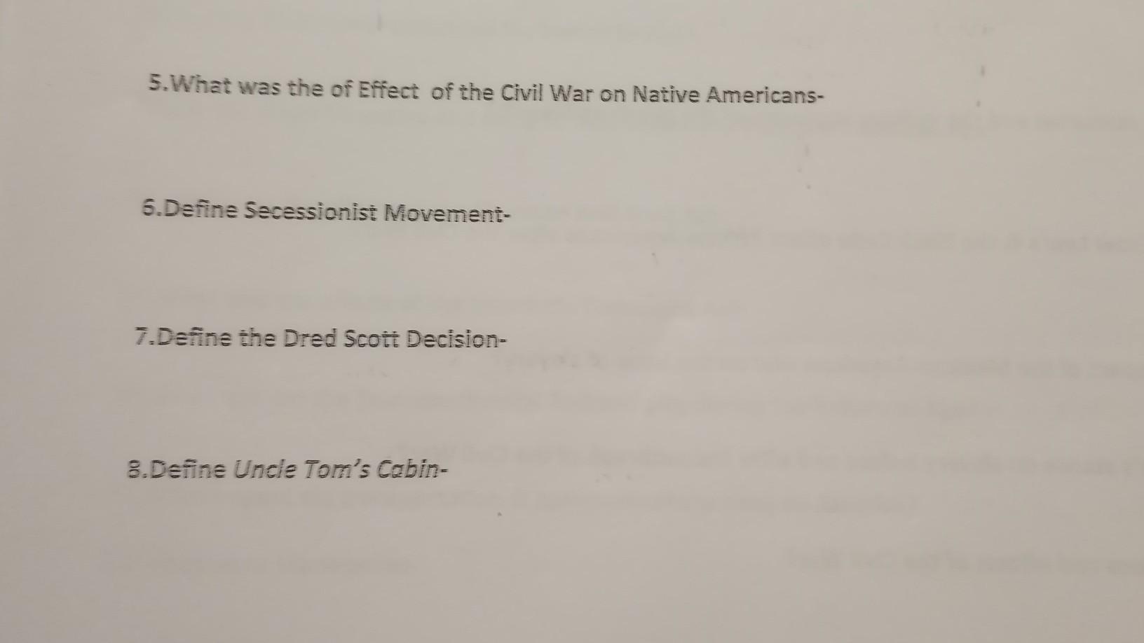 Define The Vocabulary Words And How The Civil War Impacted Native Americans?
