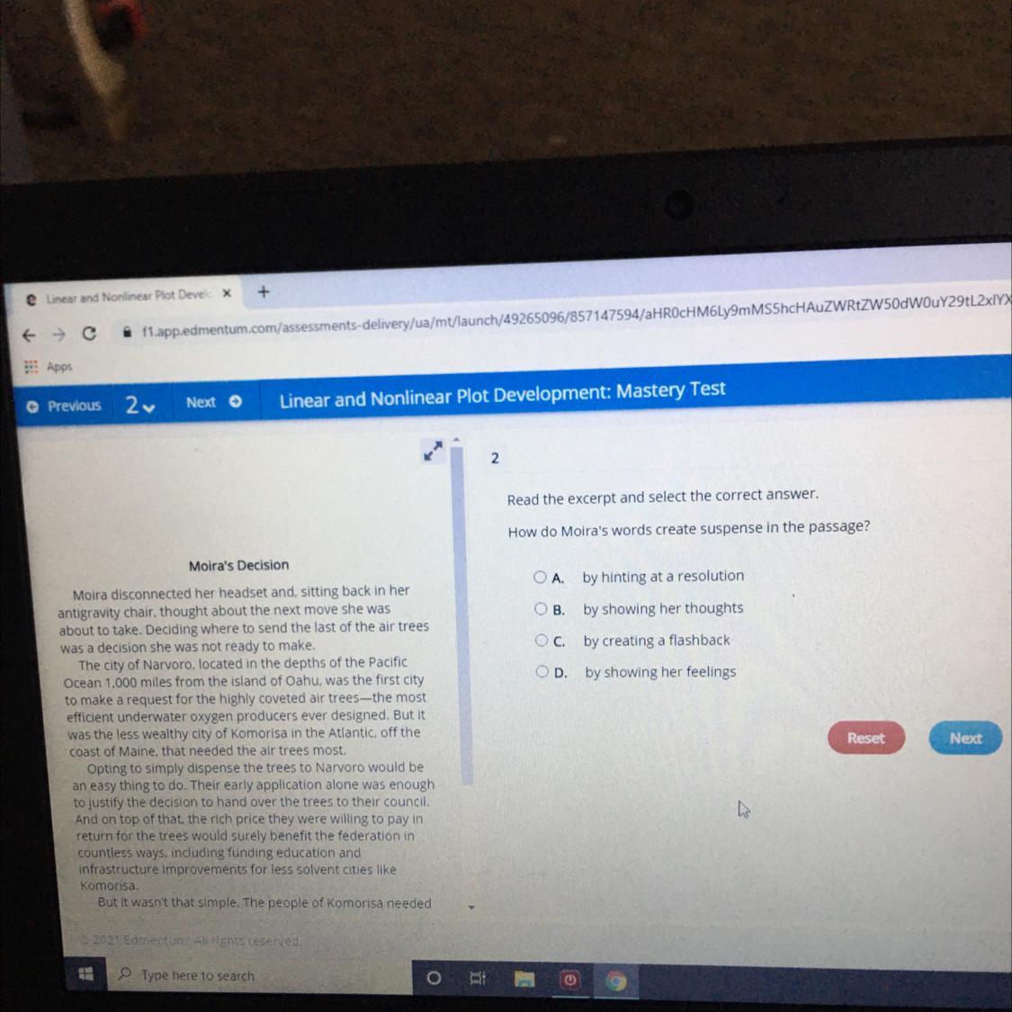 Read the excerpt and select the correct answer.How do Moira's words create suspense in the passage?Moira's