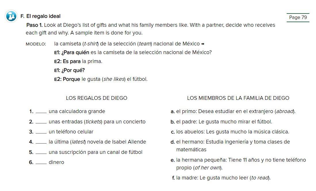 Do Exercise F. Paso 1 "El Regalo Ideal" On P.79. Follow The Instructions, And Write 5 Sentences Matching