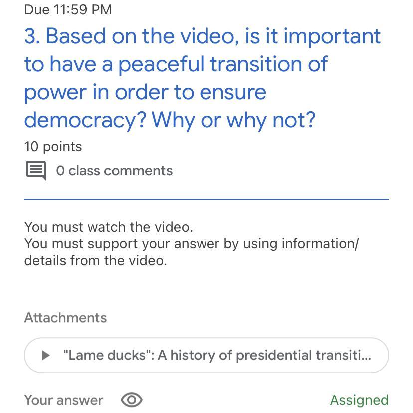 is it important to have a peaceful transition of power in order to ensure democracy? Why or why not?(