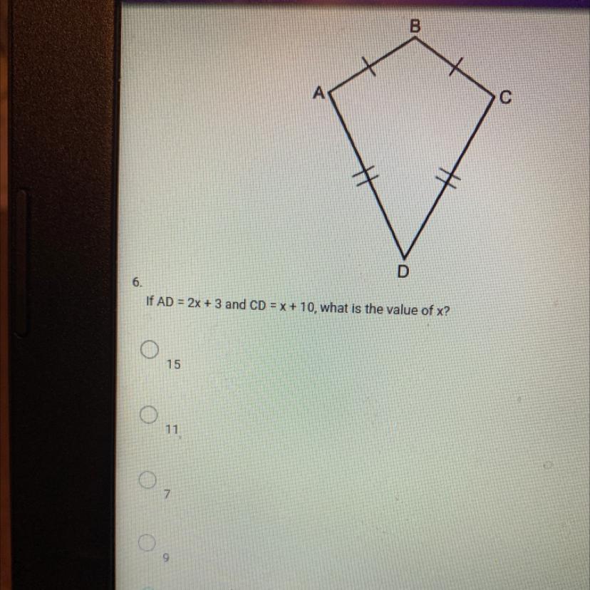 O15011.O6.If AD = 2x + 3 and CD = x + 10, what is the value of x?
