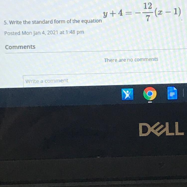 I just need to write the standard form for the equation