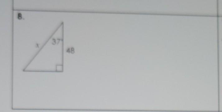 solve for x. round to the nearest tenth. 37 48