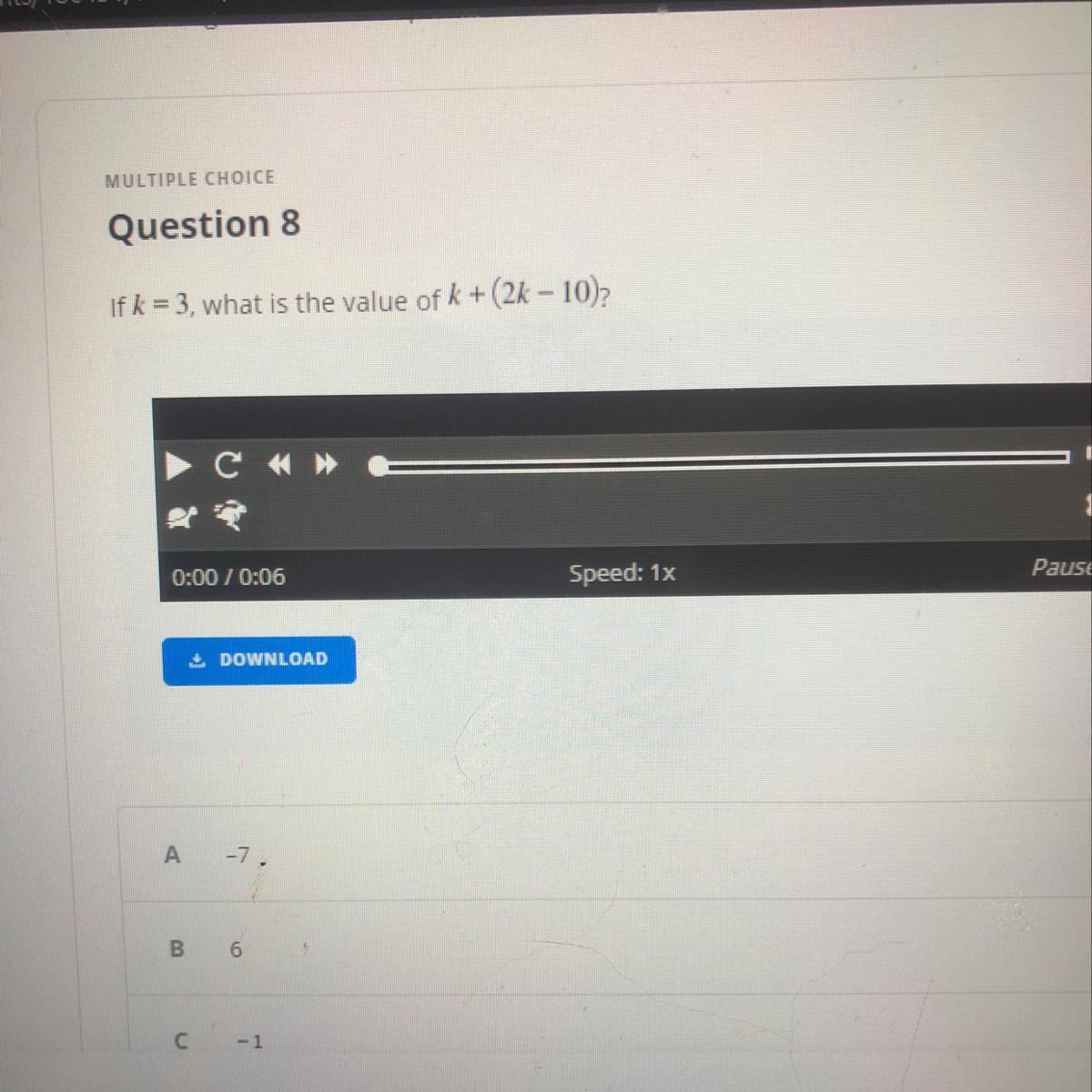 If k = 3, what is the value of k +(2k 10)
