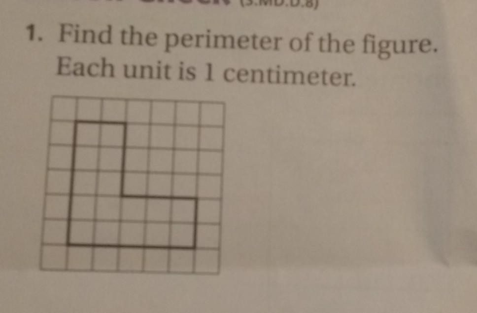 1. Find the perimeter of the figure. Each unit is 1 centimeter 