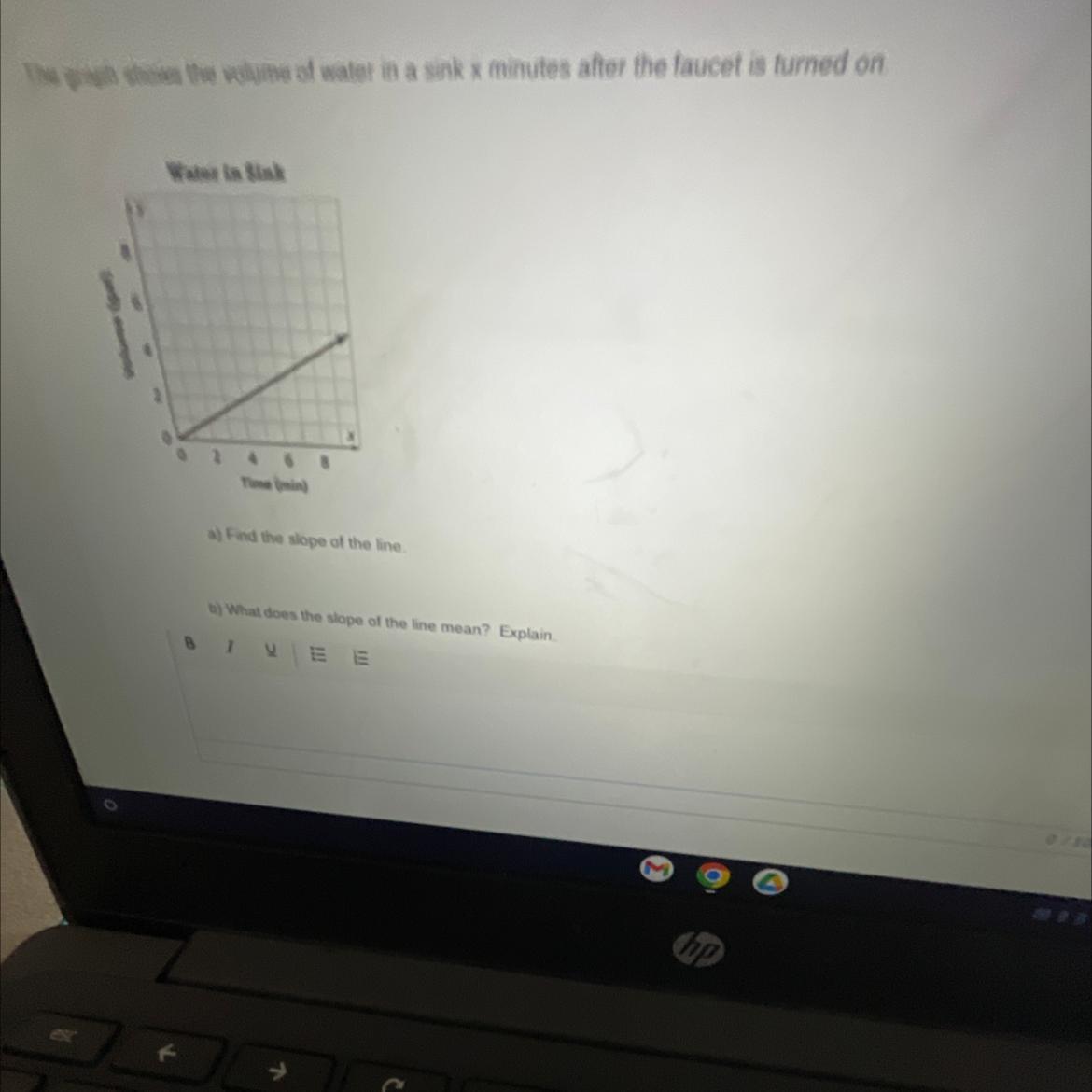 The graph shows the volume of water in a sink x minutes after the faucet is turned on.89Volume (gal)O02Water