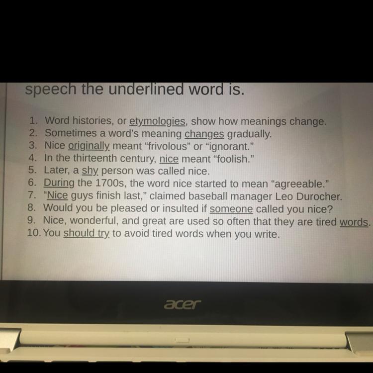 Identifying types of speech: Determine which part of speech is the underlined word like noun or direct