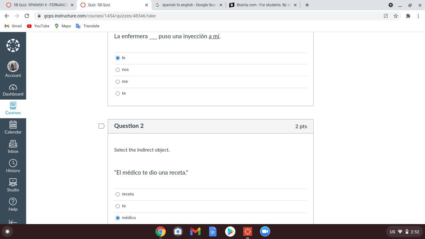 need help on this Spanish test and i have to get a 100 so please help!!! pt.1