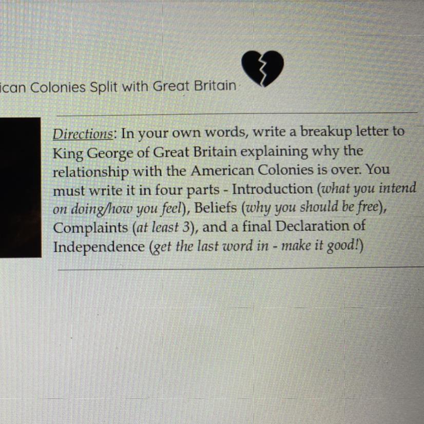 Why King Georgie Of Great Britain Break The Relationship With The American Colonies 