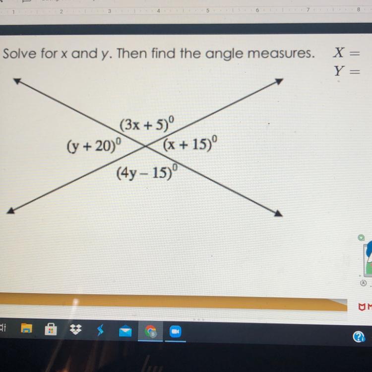 Solve for x and y. Then find the angle measures.X =Y=