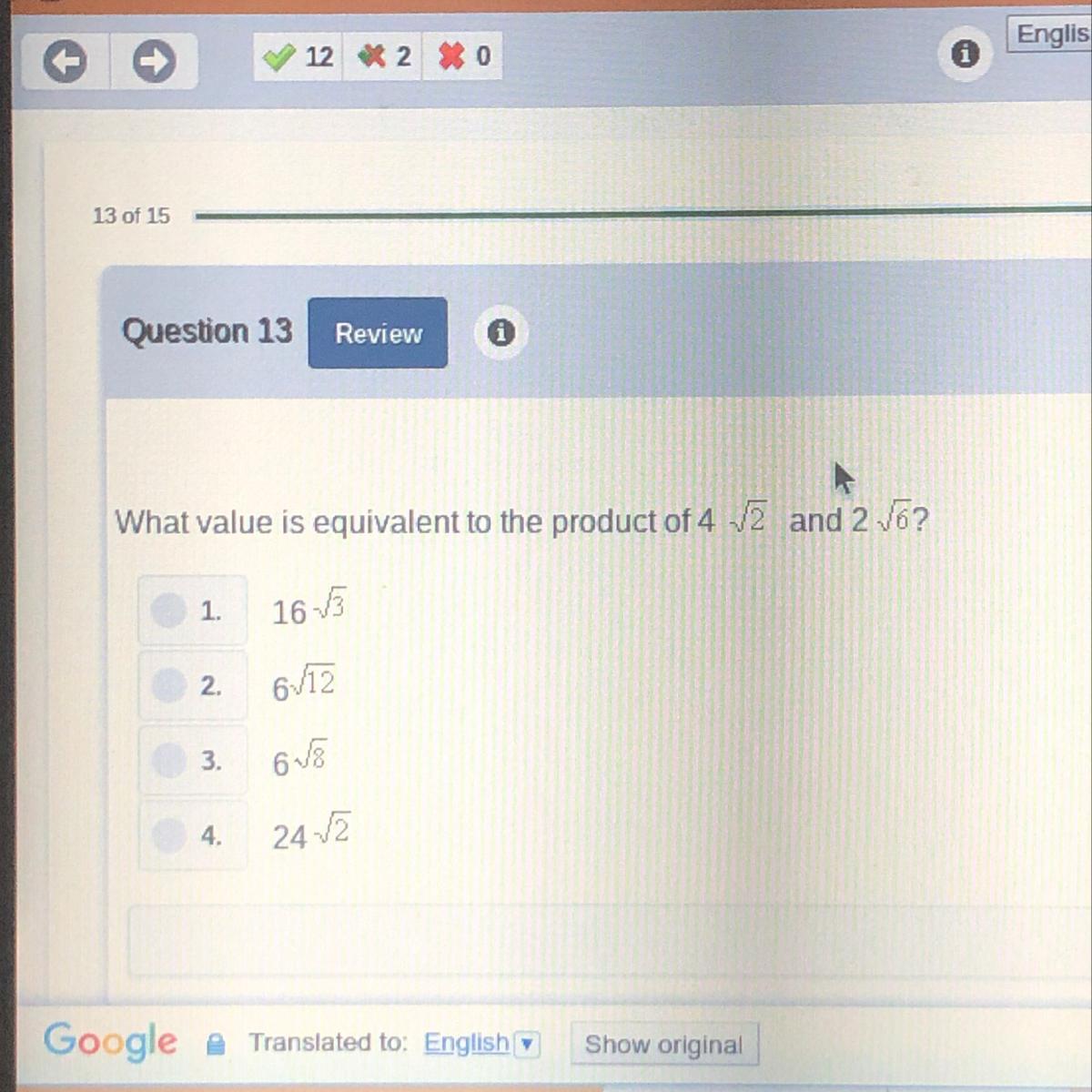 What Value Is Equivalent To The Product Of 4sqrt(2) And 2 Sqrt 6^ ?