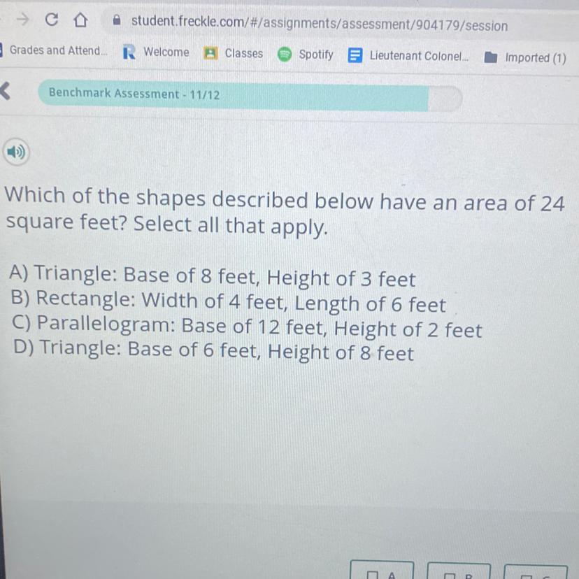 Which of the shapes described below have an area of 24square feet?