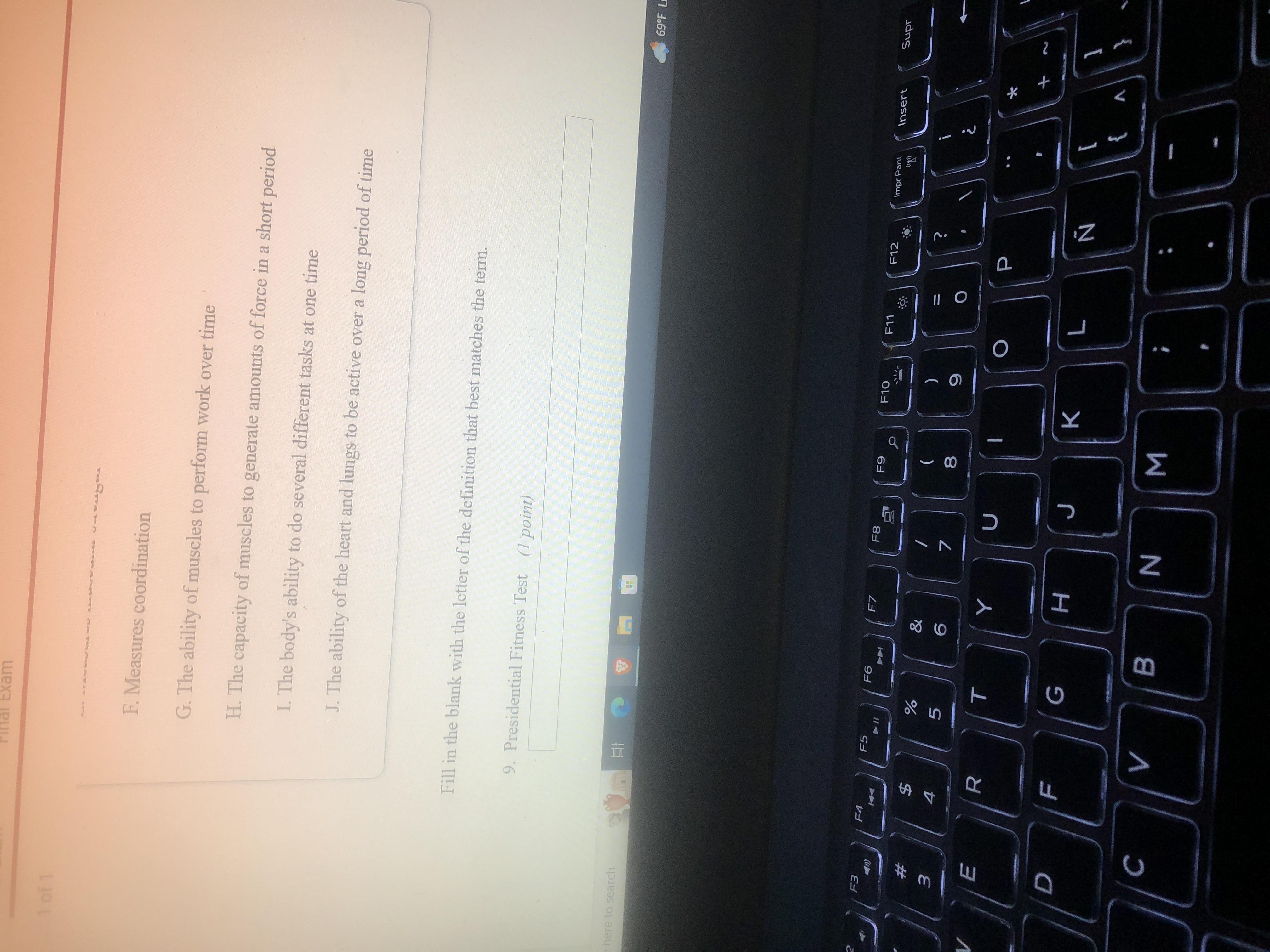 I need help fast fill in the blank with the letter of the definition that best matches the term