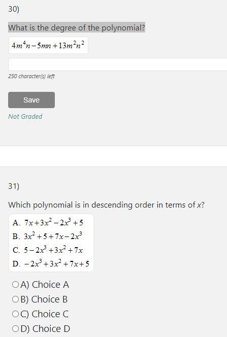 30. What is the degree of the polynomial?31. Which polynomial is in descending order in terms of x? Picture