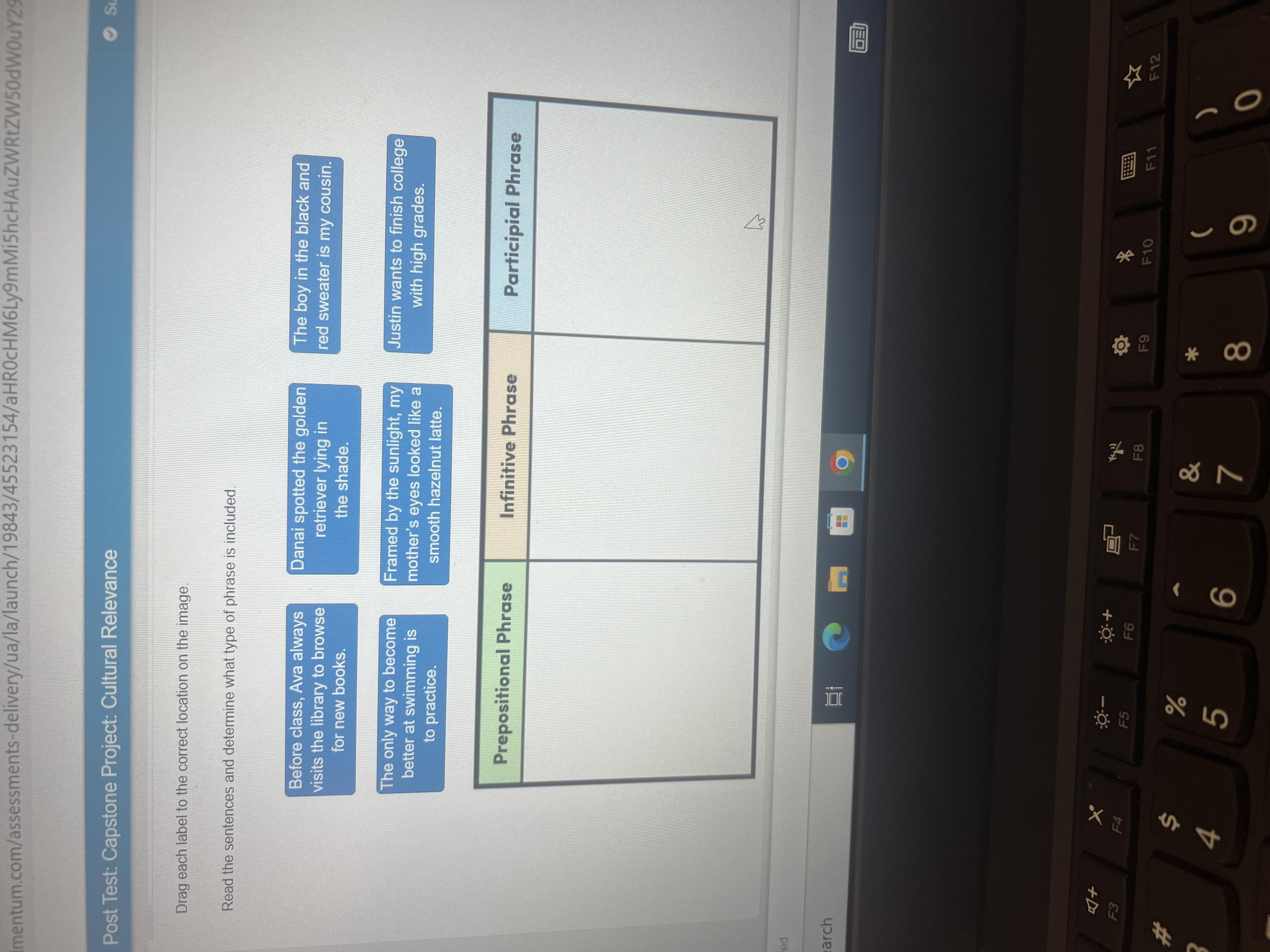 Drag each label to the correct location on the imageRead the sentences and determine what type of phrase
