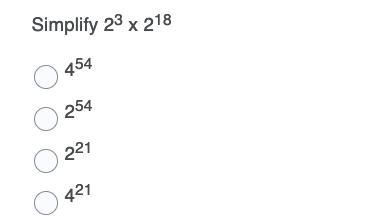Help pls, will give brainliestSimplify 2^3 x 2^18