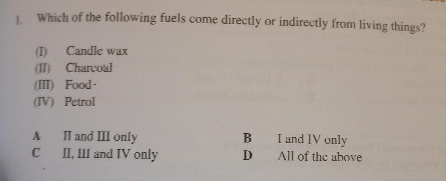 A) 2 and 3 only B) 1 and 4 only C) 2,3,4 only D) all of the above choose one correct answer 