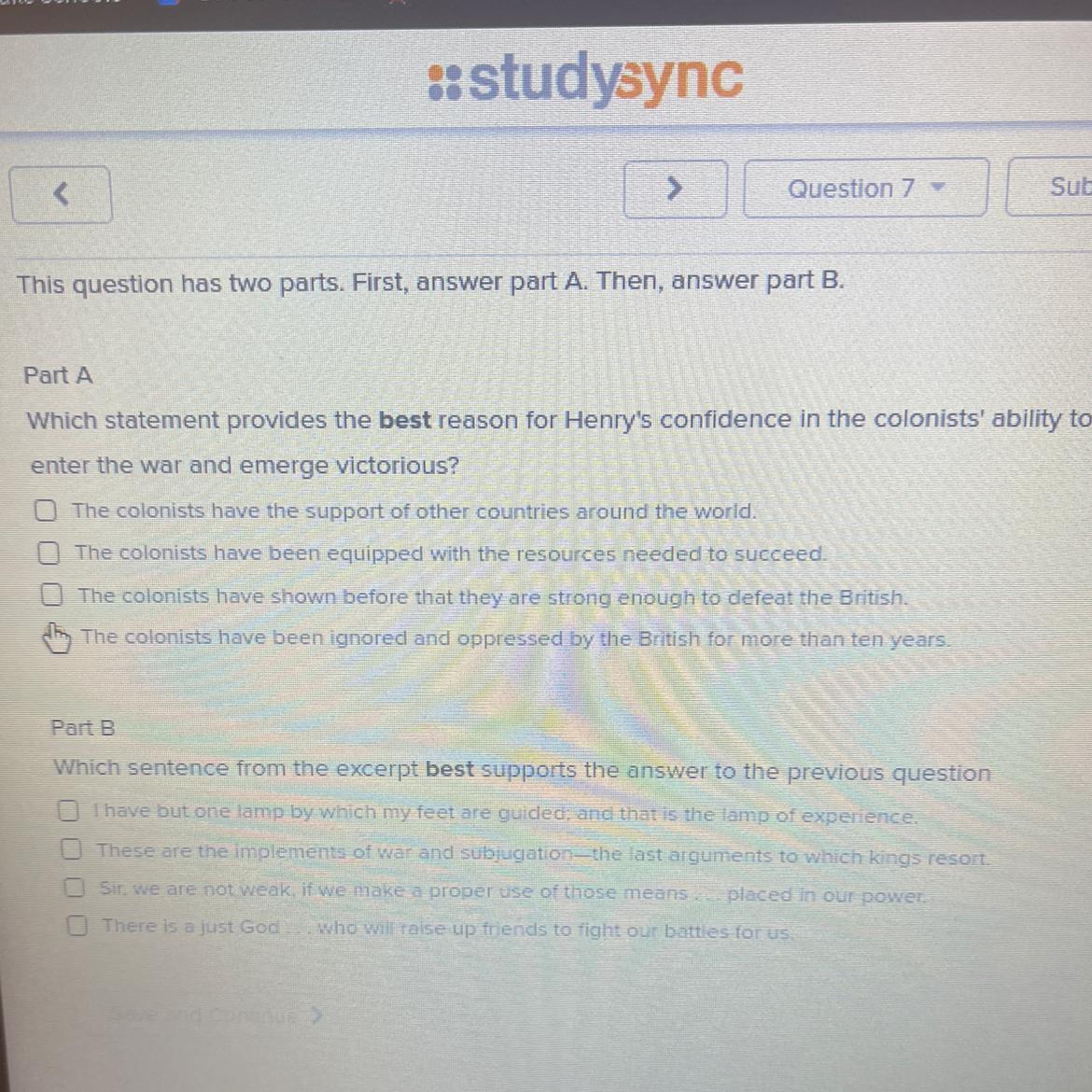 Which statement provides the best reason for Henry's confidence in the colonists' ability toenter the