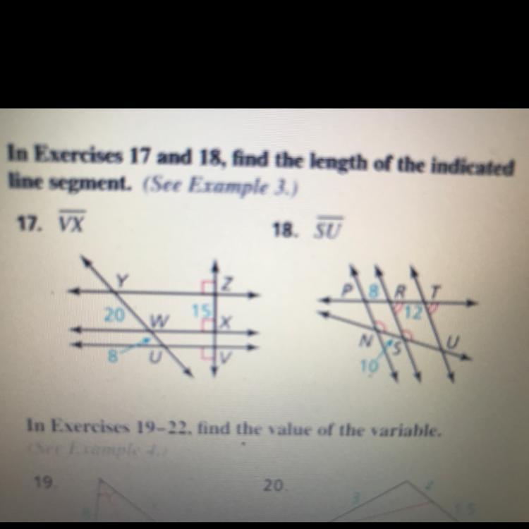 Find the length of the indicated line segment of VX and SU Questions 17-18 