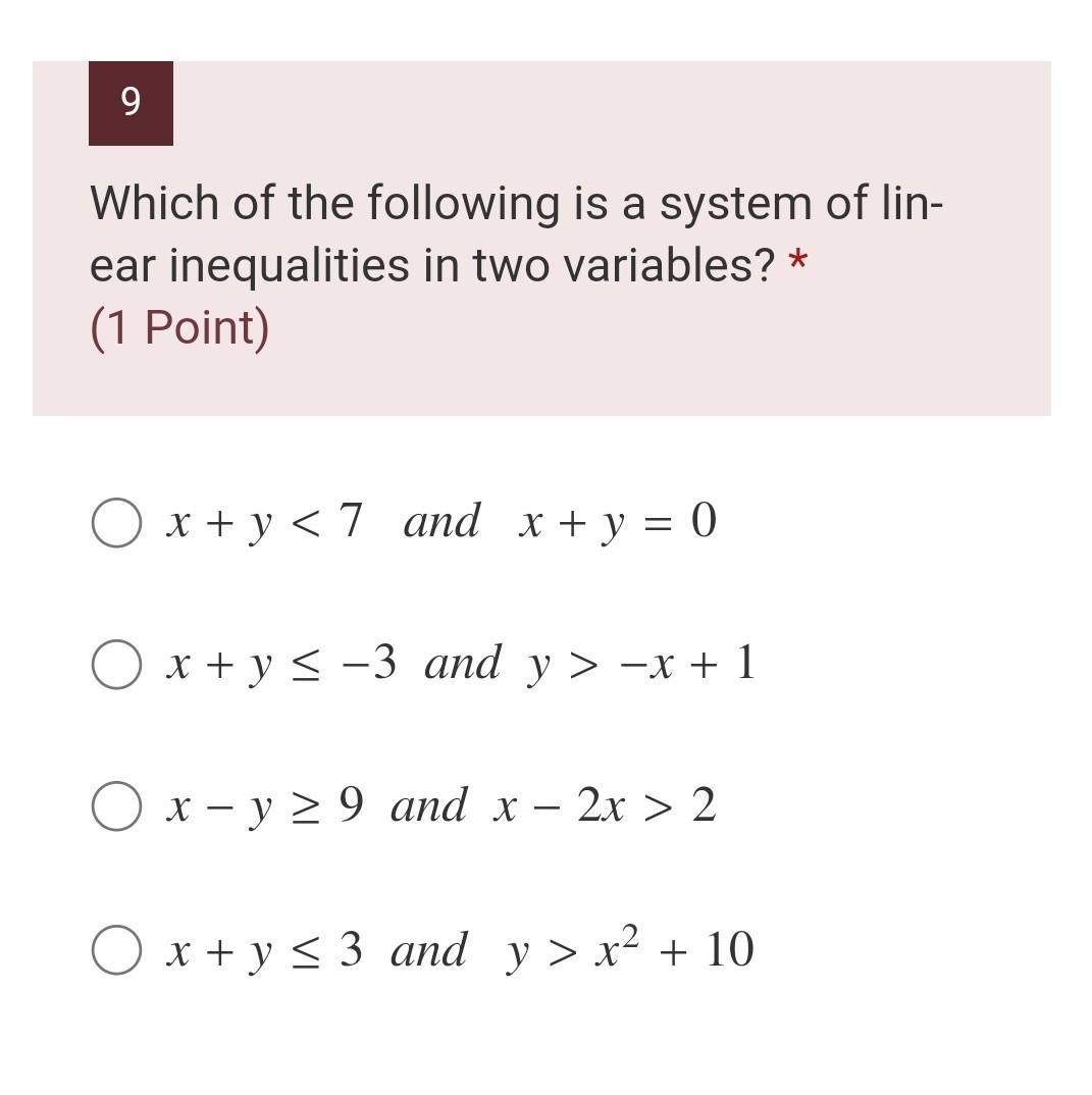 Which of the following is a system of linear inequalities in two variables?