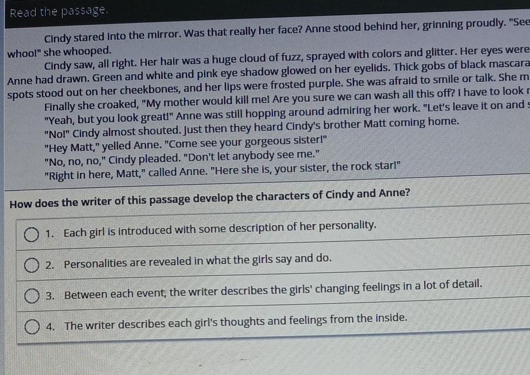 how does the writer of this passage develop the characters of Cindy and Anne? 