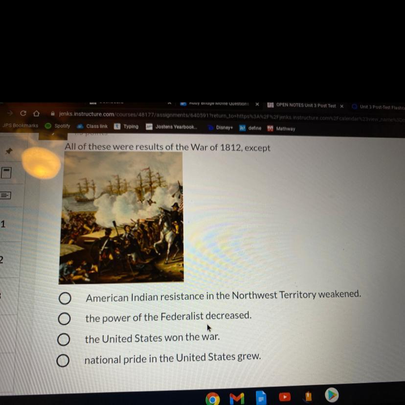 all of these results of the war of 1812 except