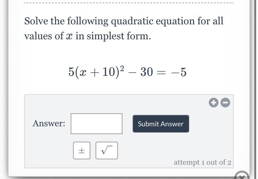 All Values Of X 5 ( X + 10 )^2 30 = 5 Plzzzz
